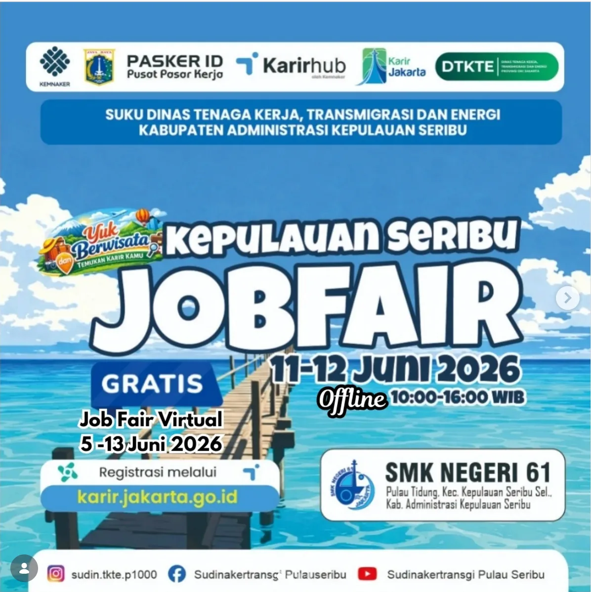 Job Fair Kabupaten Nganjuk 2026 (Suku Dinas TKTE Wilayah Kepulauan Seribu) : 10-11 Juni 2026